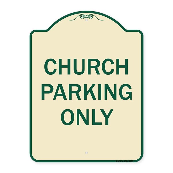 Designer Series-Church Parking Only, Tan & Green Heavy-Gauge Aluminum, 24" x 18", TG-1824-9989